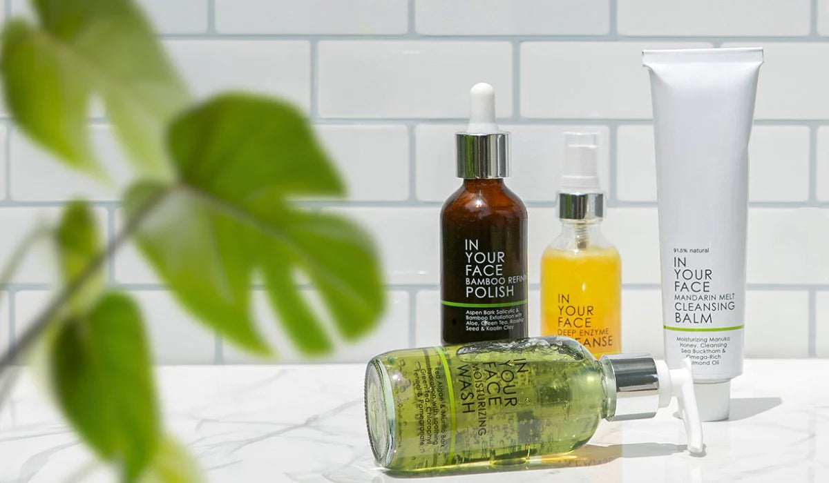 In Your Face Skincare cleansers and toners – Bamboo Refining Polish, Deep Enzyme Cleanse, Moisturizing Face Wash, and Mandarin Melt Cleansing Balm